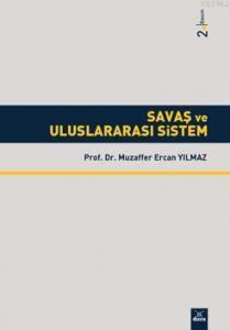 Savaş ve Uluslararası Sistem