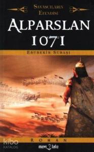 Savaşçıların Efendisi Alparslan 1071 (Cep Boy)
