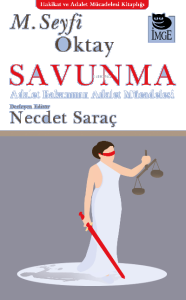 Savunma - Adalet Bakanının Adalet Mücadelesi