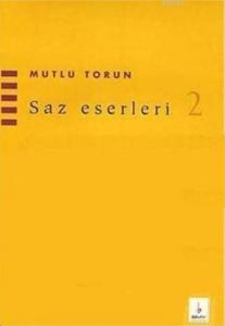 Saz Eserleri 2