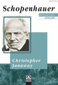 Schopenhauer; Düşüncenin Ustaları