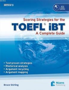 Scoring Strategies for the TOEFL iBT + CD; A Complete Guide