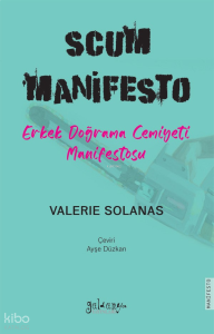 Scum Manifesto;Erkek Doğrama Cemiyeti Manifestosu