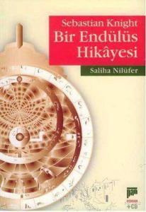 Sebastian Knight; Bir Endülüs Hikayesi