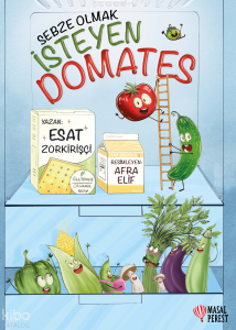 Sebze Olmak İsteyen Domates