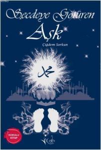 Secdeye Götüren Aşk