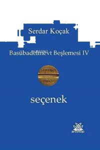Seçenek - Basübadelmevt Beşlemesi 4