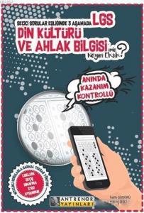Seçici Sorular Eşliğinde 3 Aşamada LGS Din Kültürü ve Ahlak Bilgisi'nde Neyim Eksik?