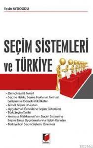 Seçim Sistemleri Ve Türkiye
