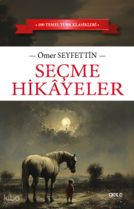 Seçme Hikayeler