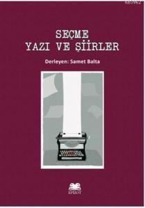 Seçme Yazı ve Şiirler