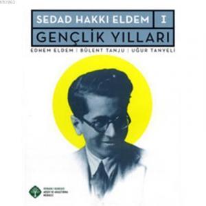 Sedad Hakkı Eldem I| Gençlik Yılları