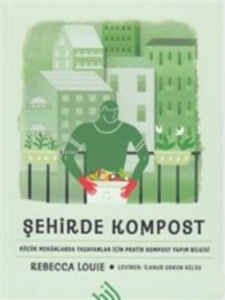 Şehirde Kompost ( Ciltli )