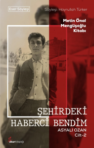 Şehirdeki Haberci Bendim Asyalı Ozan Cilt-2