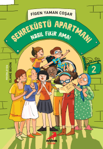 Şehreküstü Apartmanı - Nasıl Fikir Ama?