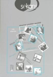 Sekans; Sinema Yazıları Seçkisi 7