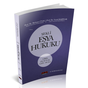 Şekli Eşya Hukuku;Giriş - Zilyetlik - Tapu Sicili