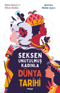 Seksen Unutulmuş Kadınla Dünya Tarihi