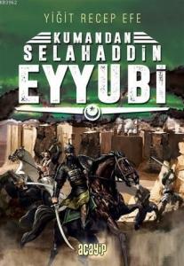 Selahaddin Eyyubi: Kumandan 9