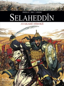 Selaheddîn- Avakarê Dîrokê