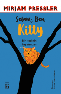 Selam, Ben Kitty
