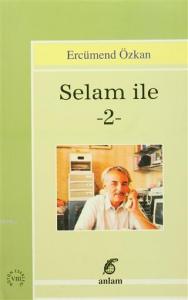 Selam İle 2