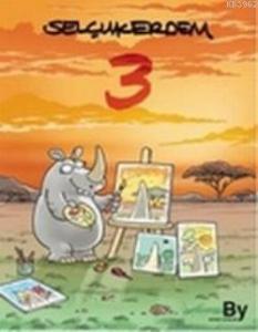 Selçuk Erdem Karikatür Albümü 3