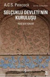 Selçuklu Devleti'nin Kuruluşu