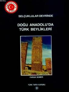 Selçuklular Devrinde Doğu Anadolu'da Türkbeylikleri