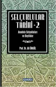 Selçuklular Tarihi - 2; Anadolu Selçukluları ve Beylikler