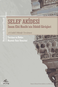Selef Akidesi;el-Usûlü'l-Münîfe Tercümesi