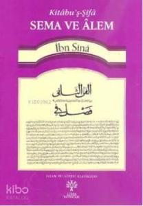 Sema ve Alem; Kitabu'ş Şifa