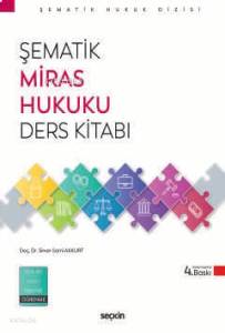 Şematik Miras Hukuku Ders Kitabı