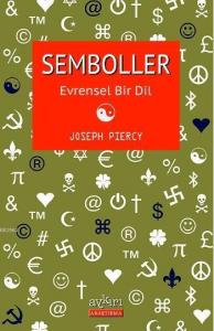 Semboller; Evrensel Bir Dil