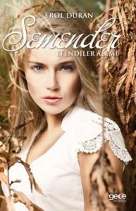 Semender; Efendiler Alemi