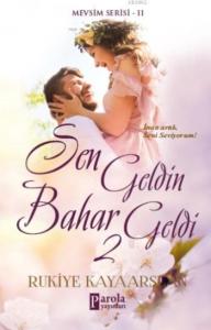 Sen Geldin Bahar Geldi 2