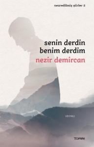 Senin Derdin Benim Derdim