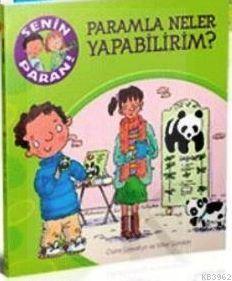 Senin Paran - Paramla Neler Yapabilirim?