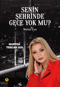 Senin Şehrinde Gece Yok mu?