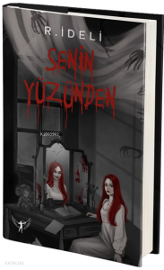 Senin Yüzünden (Ciltli)