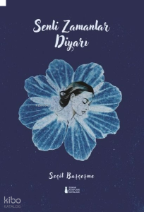 Senli Zamanlar Diyarı