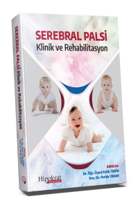 Serebral Palsi Klinik ve Rehabilitasyon