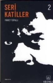 Seri Katiller 2 (Cep Boy)