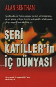Seri Katiller'in İç Dünyası