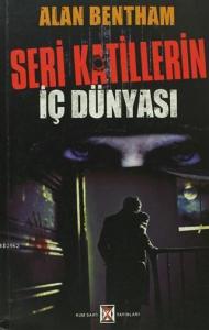 Seri Katillerin İç Dünyası