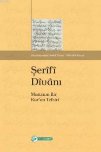 Şerîfî Dîvânı; Manzum Bir Kuran Tefsiri