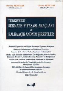 Sermaye Piyasası Araçları ve Halka Açık Anonim Şirketler
