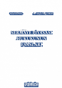 Sermaye Piyasası Hukukunun Esasları