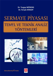 Sermaye Piyasası Temel ve Teknik Analiz Yöntemleri Turgay