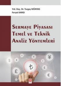 Sermaye Piyasası Temel ve Teknik Analiz Yöntemleri